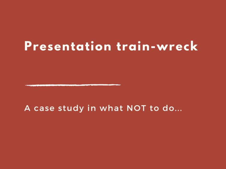 Presentation trainwreck1