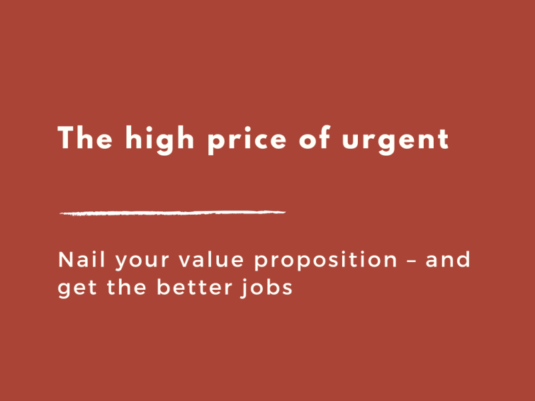 The high price of urgent